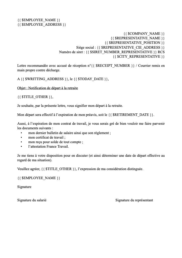Notification de départ à la retraite : Si le salarié souhaite executer son préavis - Sans remise en main propre