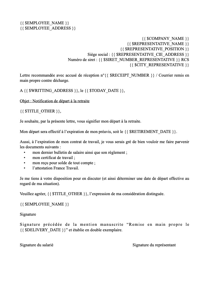 Notification de départ à la retraite : Si le salarié souhaite executer son préavis - Avec remise en main propre