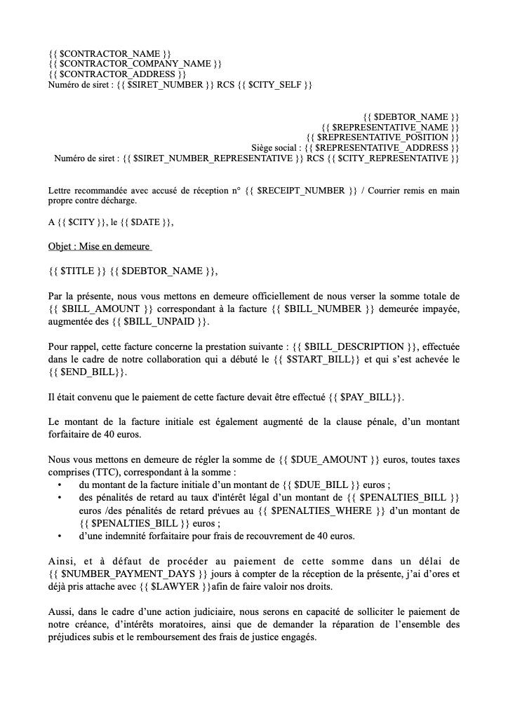 Mise en demeure de payer : Si le contrat, la facture ou les CGV prévoit une indemnité forfaitaire de recouvrement en cas de retard de paiement en plus des indemnités de retard - RMP